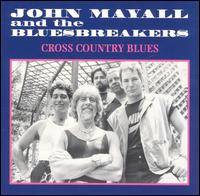 John Mayall : Cross Country Blues